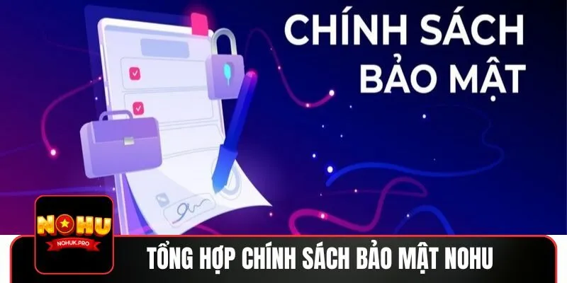 Tập hợp chính sách bảo mật chi tiết