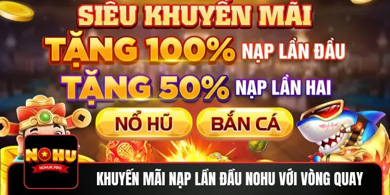 Lưu ý về điều kiện khi tham gia khuyến mãi nạp lần đầu