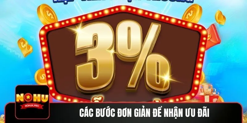 Các bước đơn giản để nhận ưu đãi khi đăng ký tài khoản