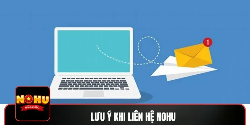 Ưu điểm nổi bật của dịch vụ liên hệ NOHU